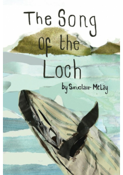 The Song of the Loch
