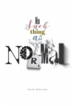No Such Thing as Normal