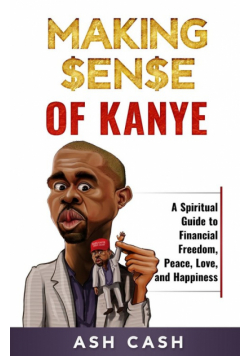 Making Sense of Kanye