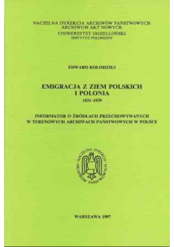 Emigracja z ziem Polskich i Polonia 1831 1939