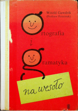 Ortografia i gramatyka na wesoło
