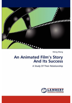 An Animated Film's Story And Its Success