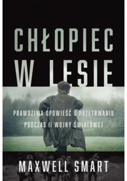 Chłopiec w lesie