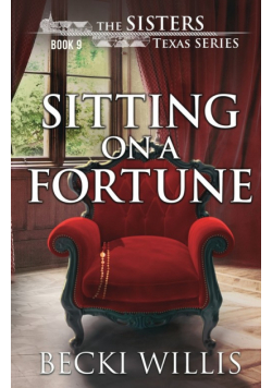 Sitting on a Fortune