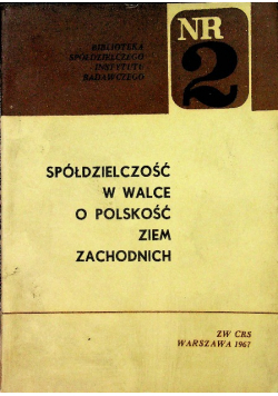 Spółdzielczość w walce o polskość ziem zachodnich