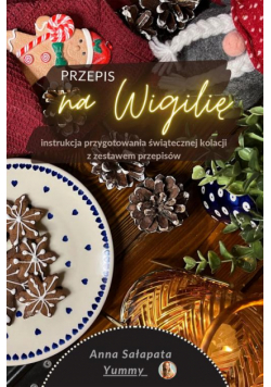 Przepis na Wigilię