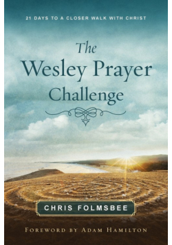Wesley Prayer Challenge Participant Book