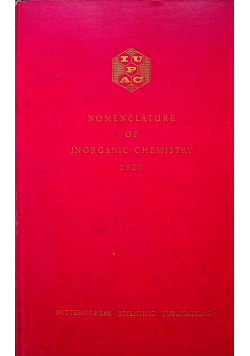 Nomenclature of inorganic chemistry 1957