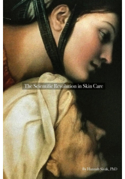 The Scientific Revolution in Skin Care