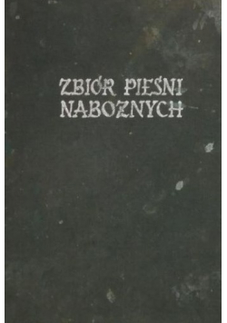 Sikorski Antoni - Zbiór pieśni nabożnych dla Warmii i Mazur