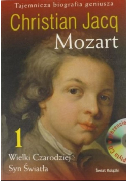 Mozart 1 Wielki Czarodziej Syn Światła