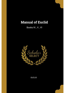Manual of Euclid
