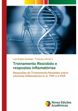 Treinamento Resistido e respostas inflamatórias