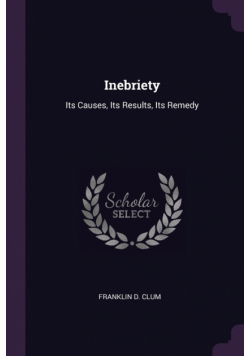 Inebriety