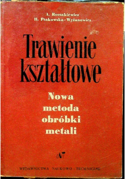 Trawienie kształtowe