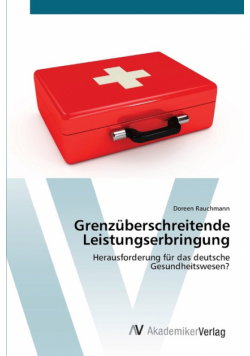 Grenzüberschreitende Leistungserbringung