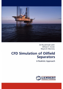 Cfd Simulation of Oilfield Separators