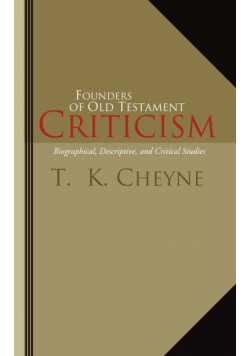 Founders of Old Testament Criticism