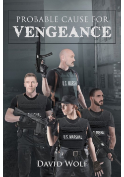 Probable Cause for Vengeance