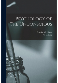 Psychology of The Unconscious