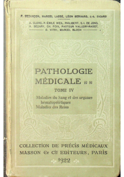 Pathologie medicale tome IV 1922 r.