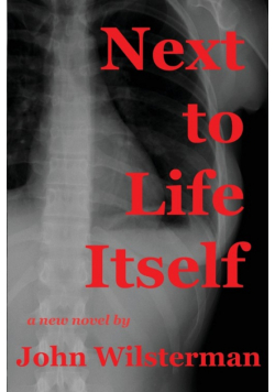 Next to Life Itself