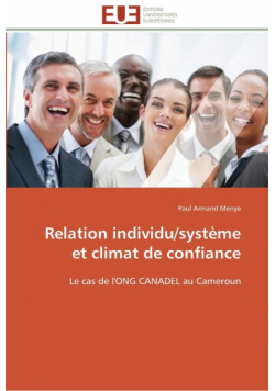 Relation individu/système et climat de confiance