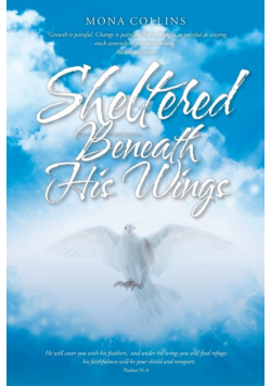 Sheltered Beneath His Wings