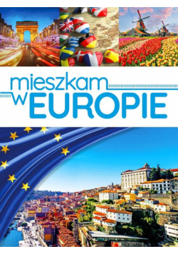 Mieszkam w Europie