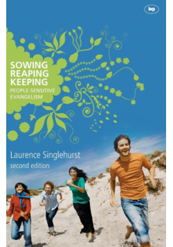 Sowing reaping keeping