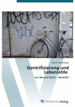 Gentrifizierung und Lebensstile