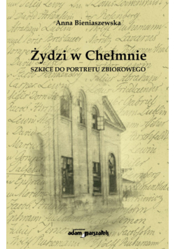 Żydzi w Chełmnie.