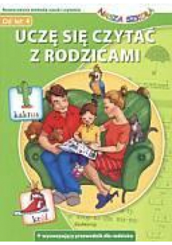 Uczę się czytać z rodzicami - Nasza Szkoła w.2012