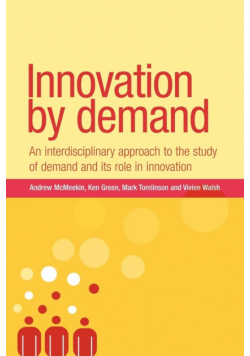 Innovation by demand