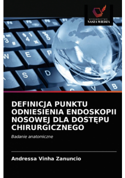 Definicja Punktu Odniesienia Endoskopii Nosowej Dla Dostępu Chirurgicznego
