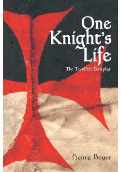 One Knight's Life