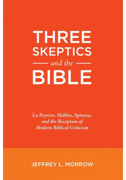 Three Skeptics and the Bible