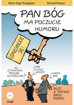 Pan Bóg ma poczucie humoru