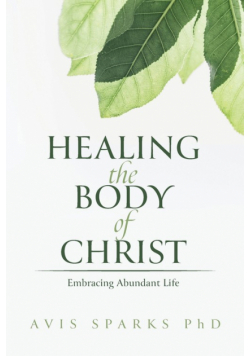 Healing the Body of Christ