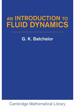 An Introduction to Fluid Dynamics