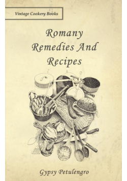 Romany Remedies and Recipes
