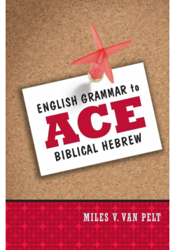 English Grammar to Ace Biblical Hebrew