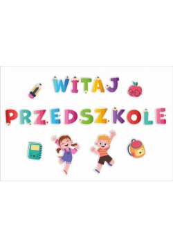 Dekoracje szkolne - Witaj przedszkole (duży napis)