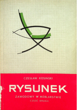 Rysunek zawodowy w meblarstwie Część 2