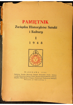 Pamiętnik Związku Historyków Sztuki i Kultury I 1948 r