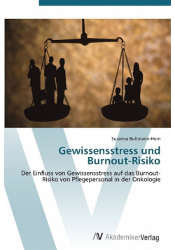 Gewissensstress Und Burnout-Risiko