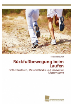 Rückfußbewegung beim Laufen