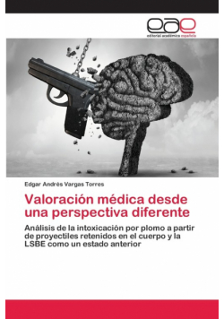 Valoración médica desde una perspectiva diferente