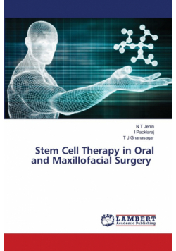 Stem Cell Therapy in Oral and Maxillofacial Surgery