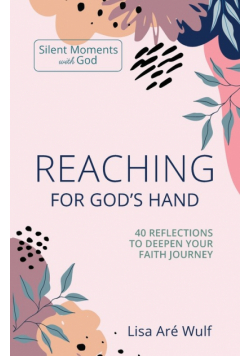 Reaching for God's Hand